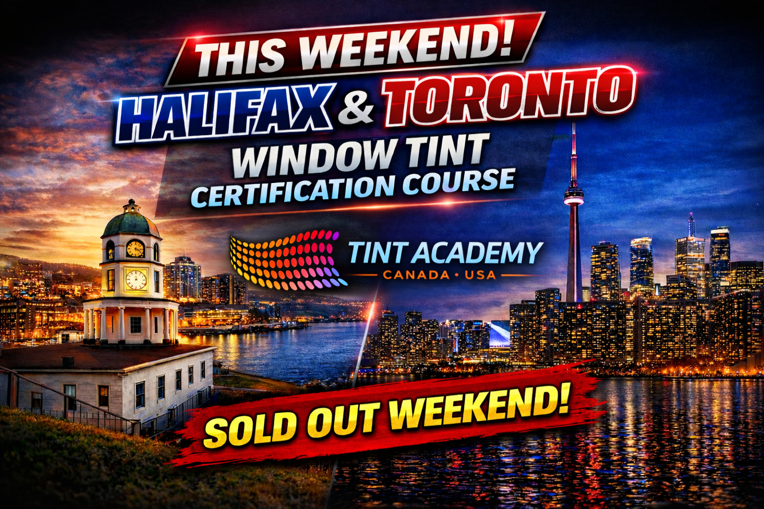 Halifax & Toronto Window Tinting courses this weekend