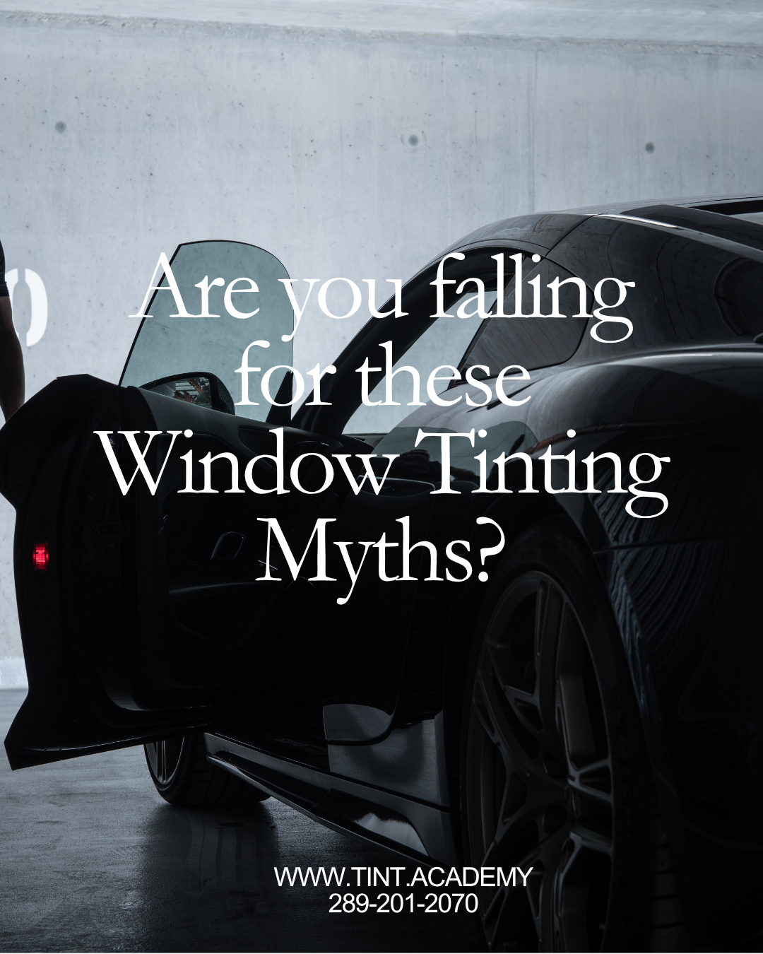 Myths About Window Tinting - BUSTED - Top Myths About Being a Window Tint Installer