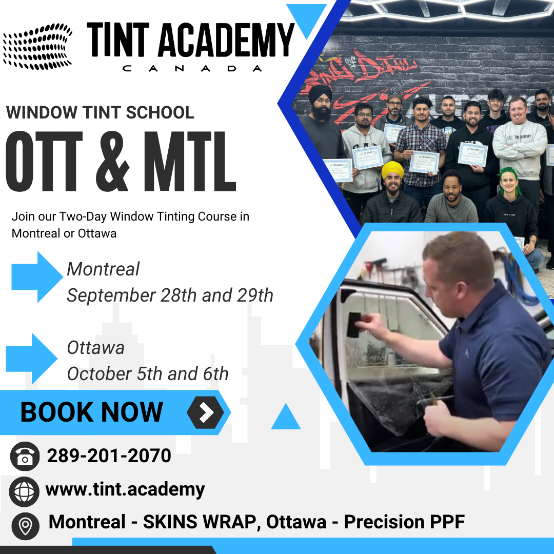 Learn Window Tinting in Montreal or Ottawa this Fall {September 2024} With the Tint Academy