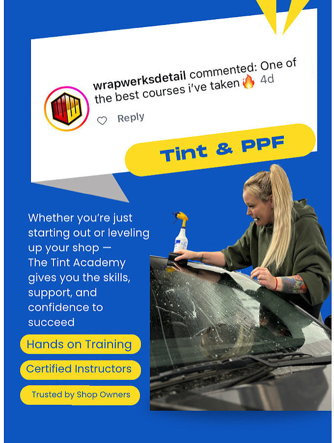 Why Wrap Werks Calls The Tint Academy One of the Best Courses They’ve Taken