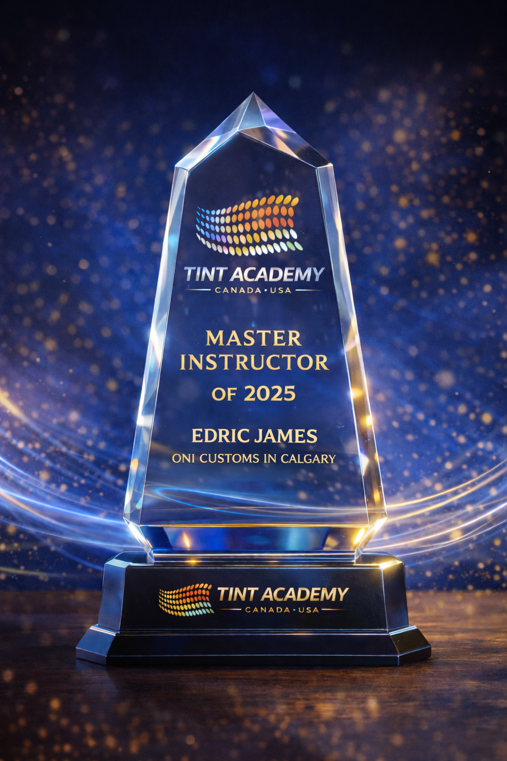 Congratulations to Edric James of Oni Customs Calgary — Tint Academy Instructor of the Year 2025