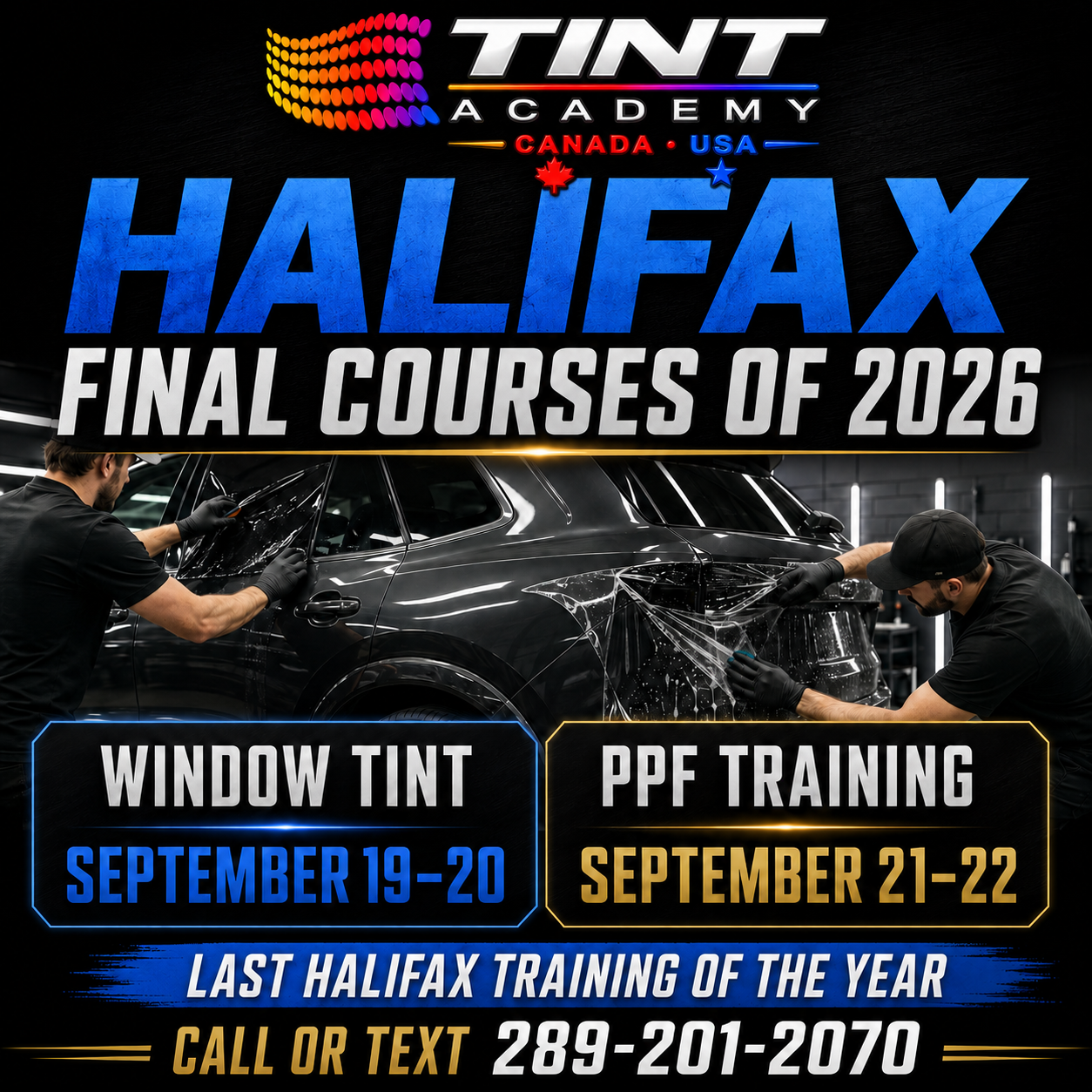 Learn Window Tint and PPF in Halifax - Final Course of 2026