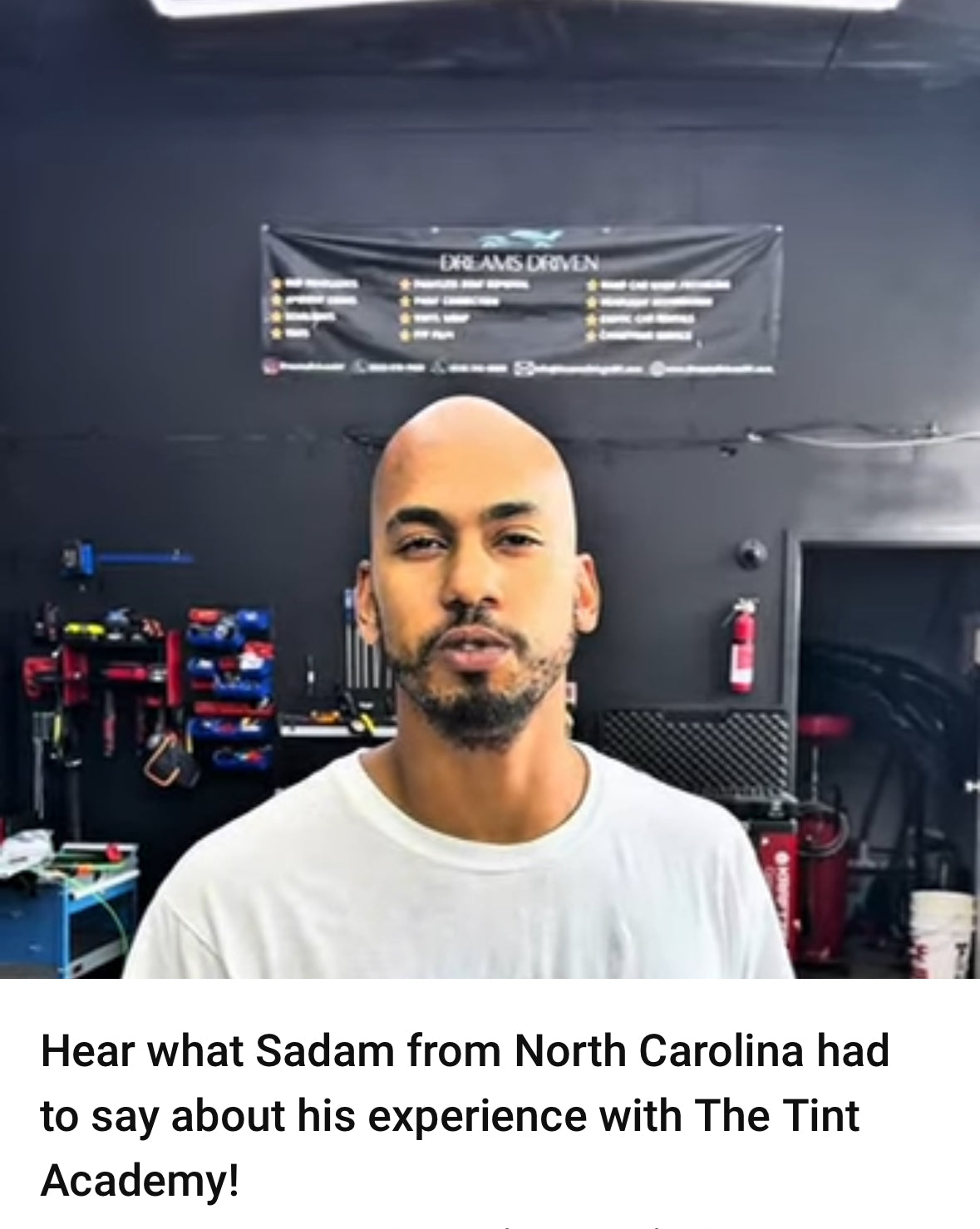 Hear what Sadam from North Carolina had to say about his experience with The Tint Academy!