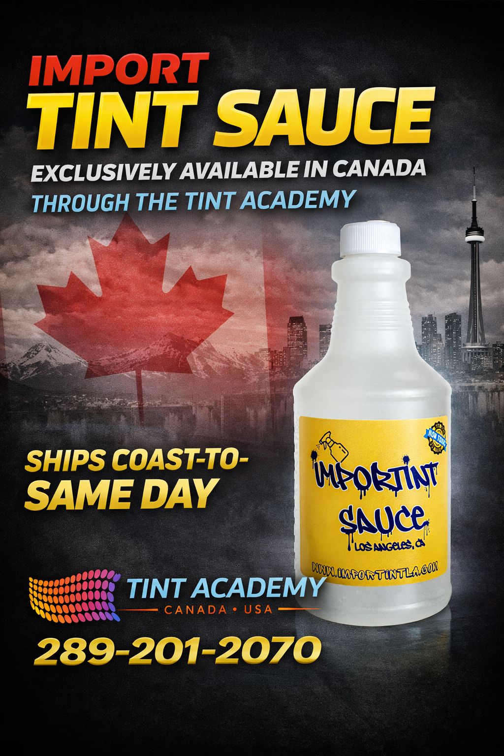 Import Tint Sauce Is Only Available in Canada Through The Tint Academy — And Ships Coast-to-Coast Same Day