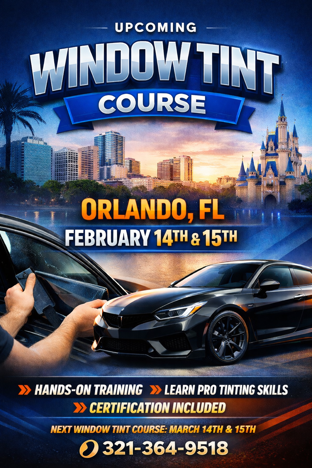Learn Window Tinting in Orlando – February 14th & 15th or March 14th & 15th