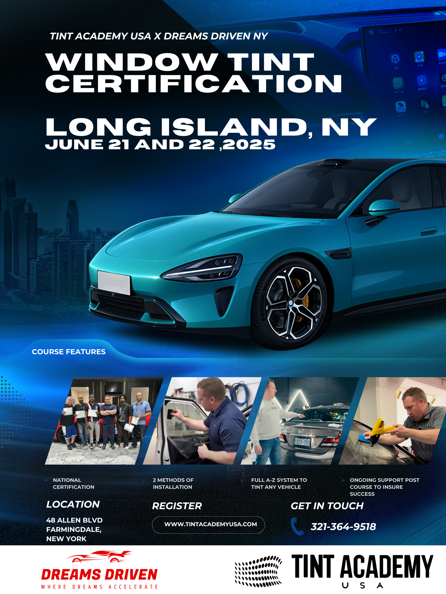 Learn Window Tinting in Long Island, New York – June & July Training with The Tint Academy and Dreams Driven NY