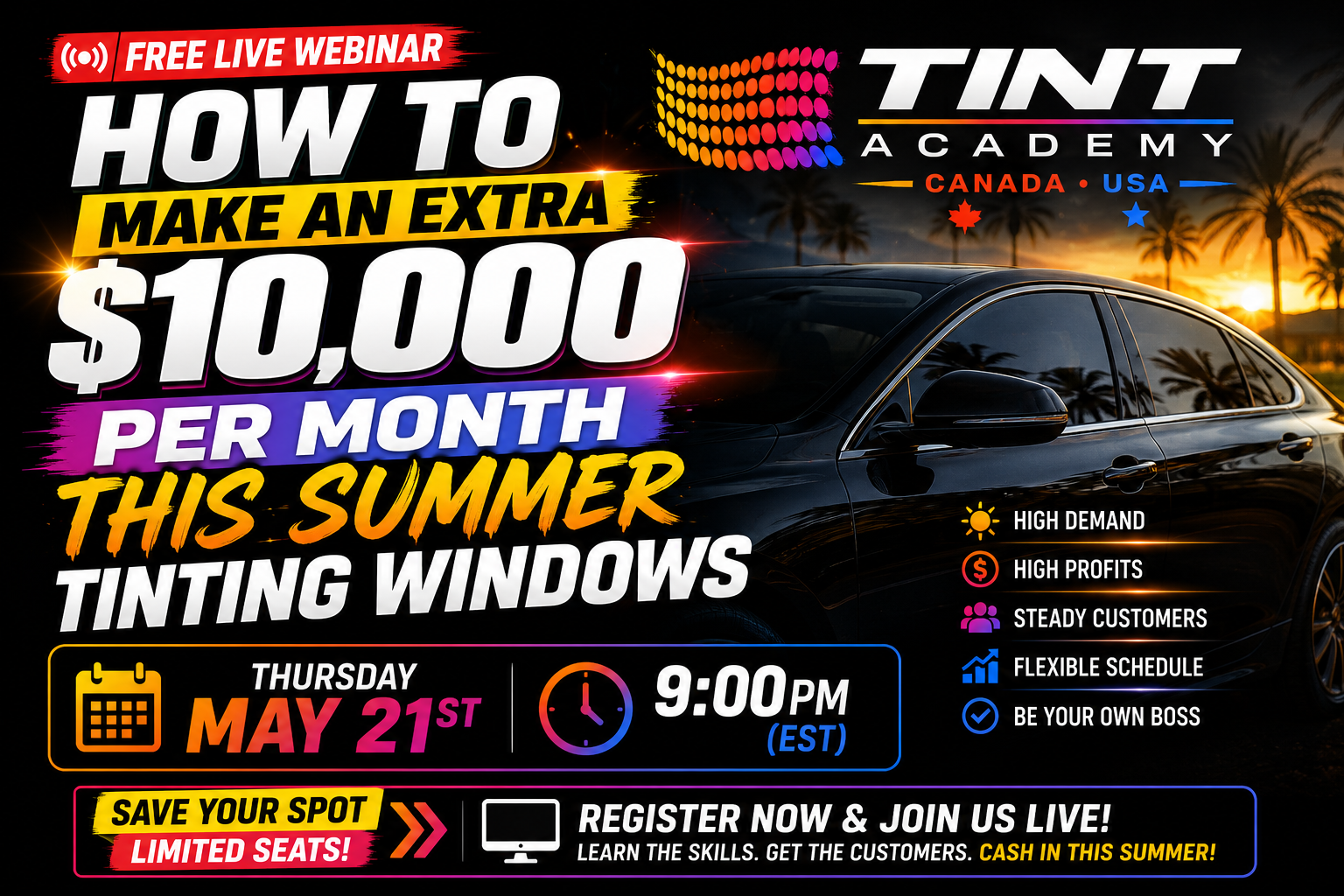 How To Make An Extra $10,000 Per Month This Summer Tinting Windows β FREE Live Webinar