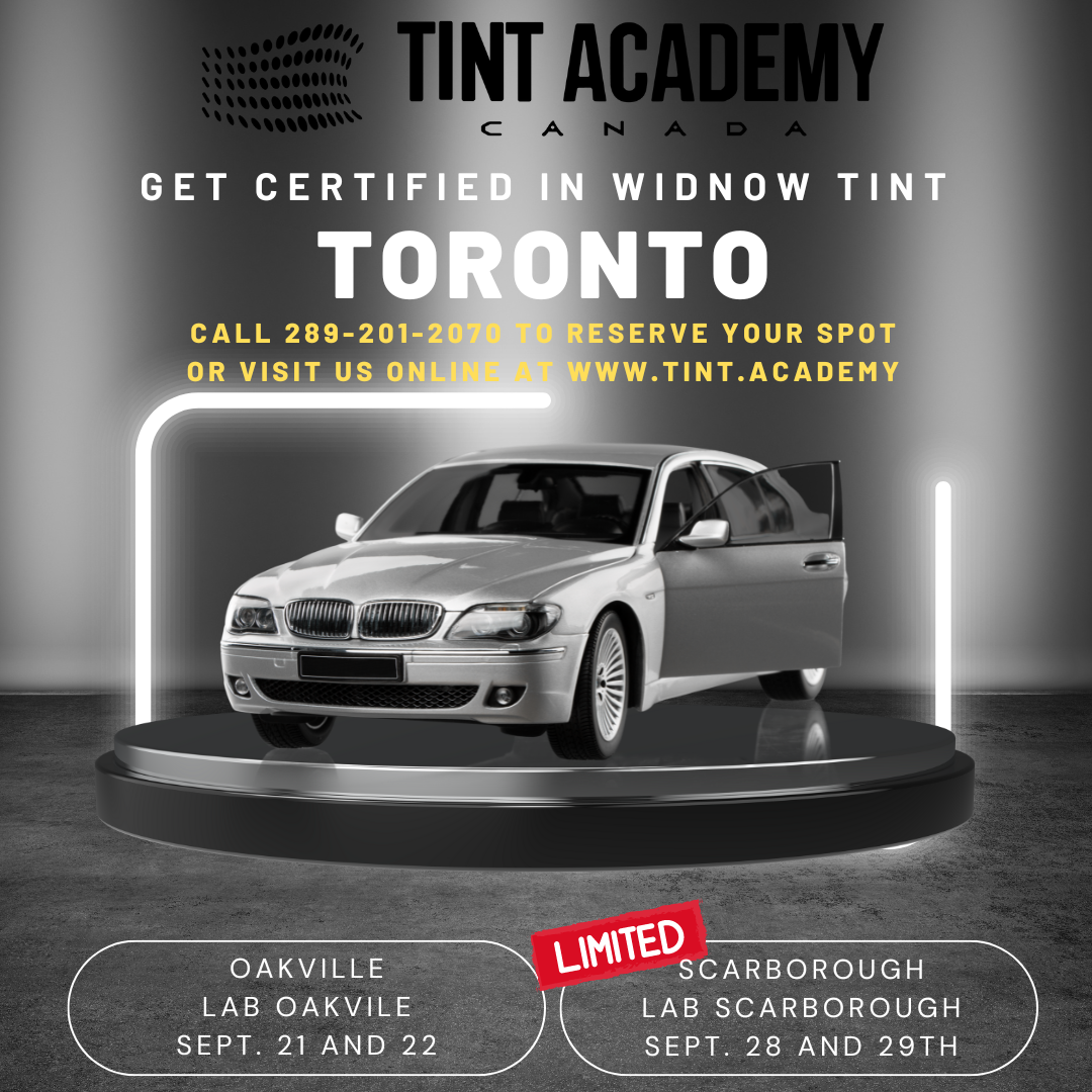 Learn Window Tint in Toronto and Get Certified!