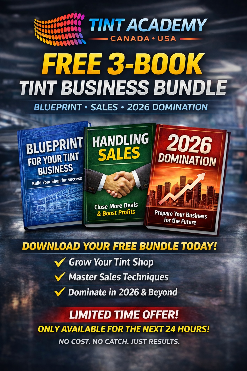 Image of Tint Academy's free 3-Book Tint Business Bundle including Blueprint, Sales Mastery, and 2026 Domination guides.