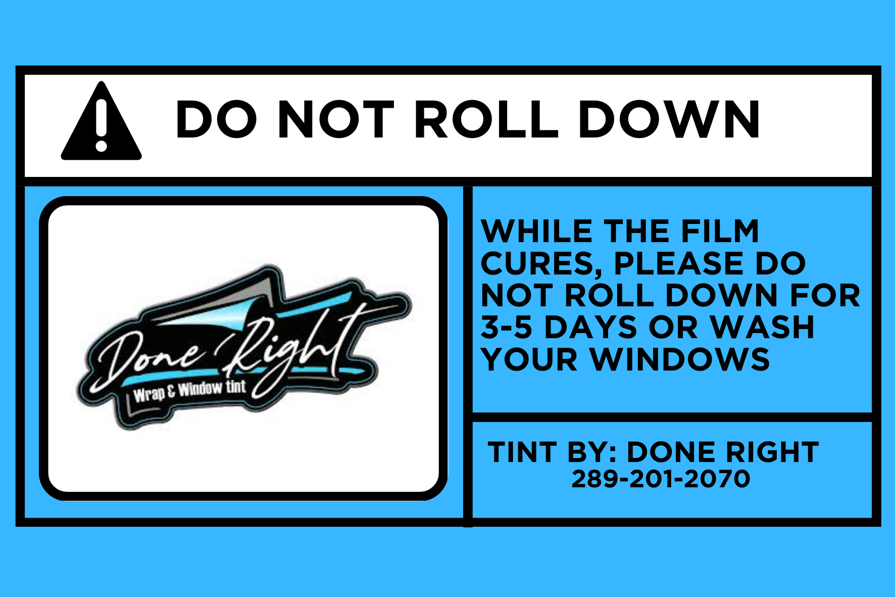 DO NOT ROLL DOWN STICKERS: CUSTOM WARNING STICKERS - Tint Academy