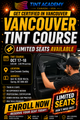Vancouver Window Tinting & PPF Course - Certification Course by Tint Academy
