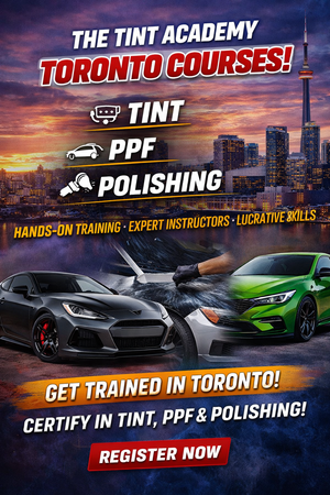 Toronto Window Tint and PPF school by Tint Academy Canada, featuring hands-on training in vehicle window tinting and paint protection film.