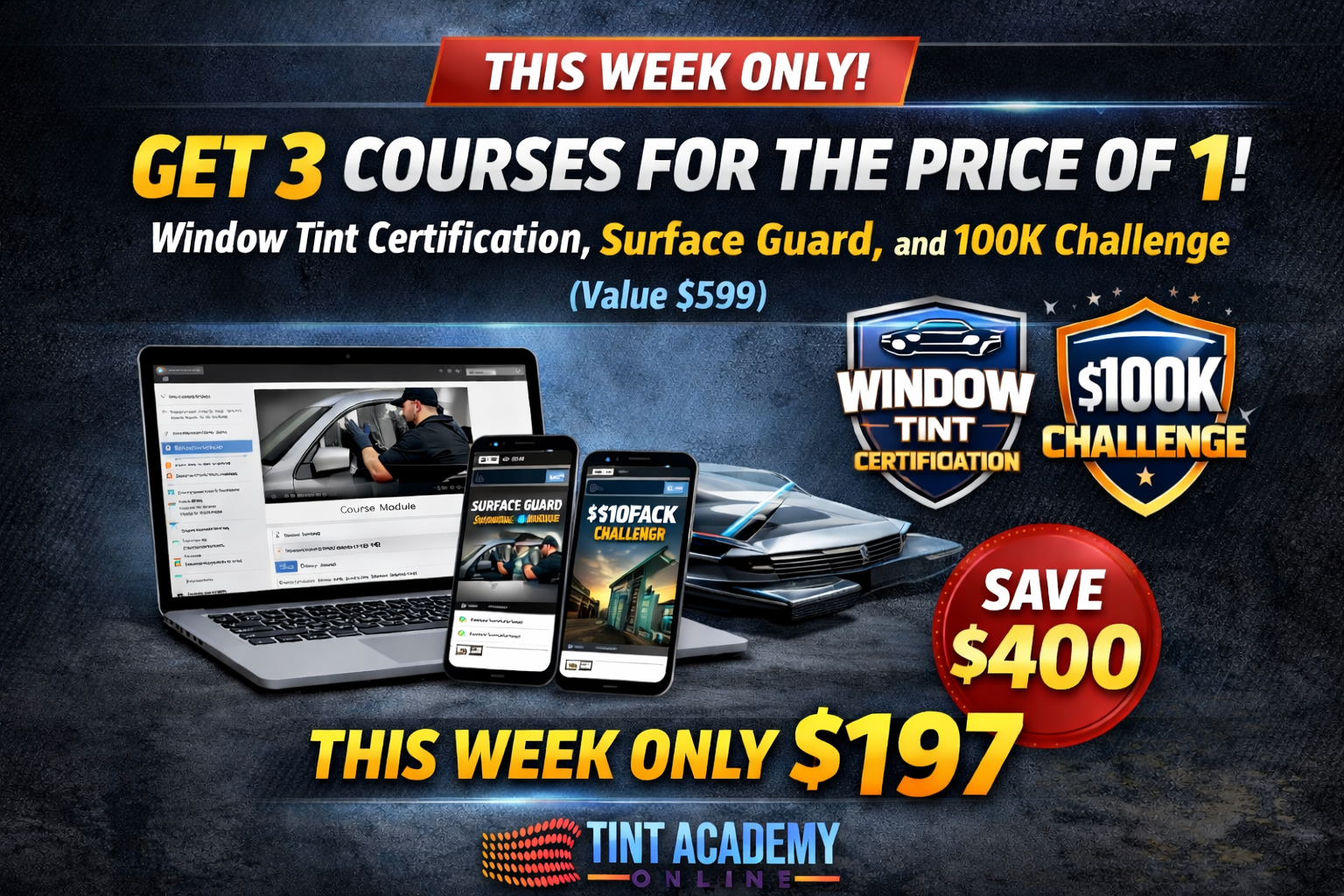 This Week Only: Get 3 Tint Academy Online Courses for the Price of 1