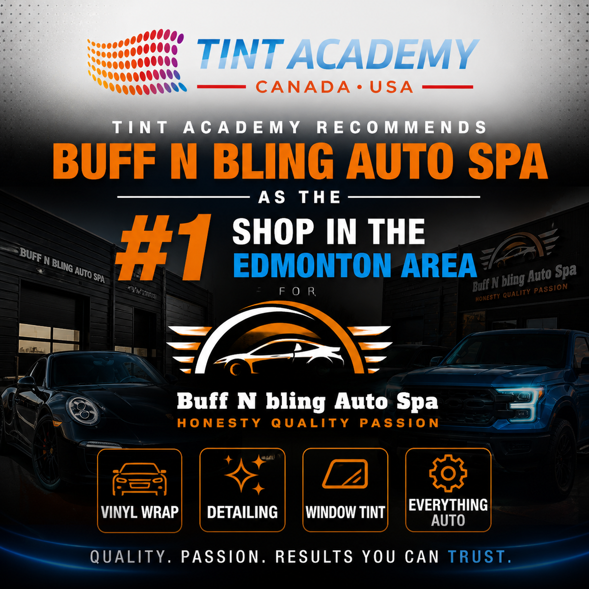 Tint Academy Recommends Buff N Bling Auto Spa: Edmonton’s #1 Shop for