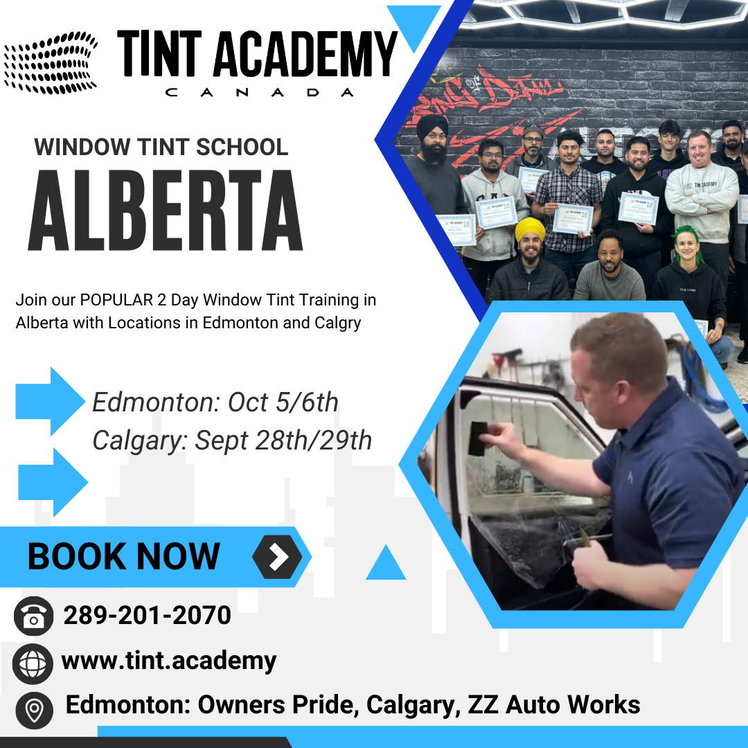 Unlock the Secrets of Professional Window Tinting with The Tint Academy: Training Events in Alberta