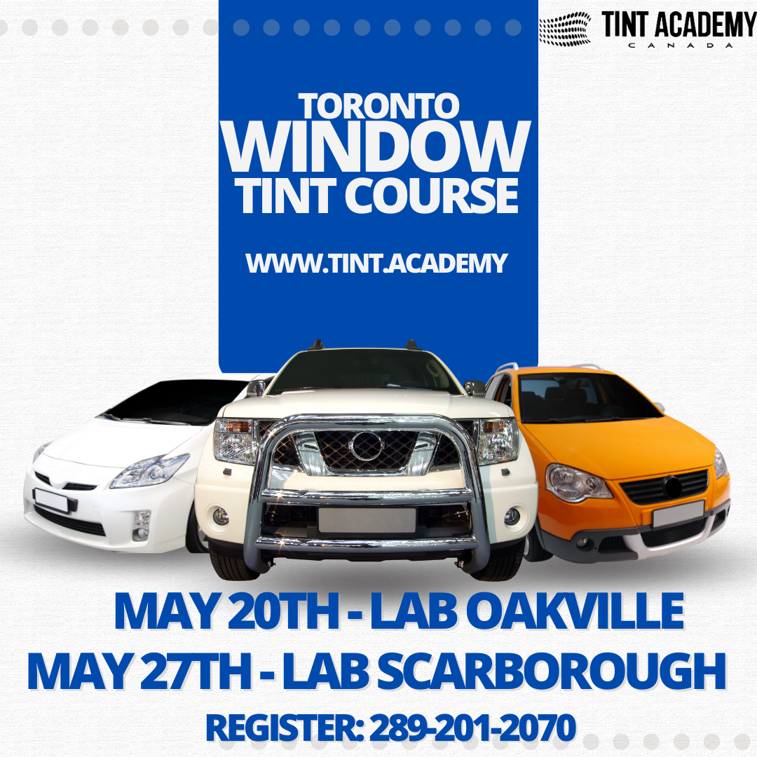 Tint School in Toronto by the Tint Academy Canada