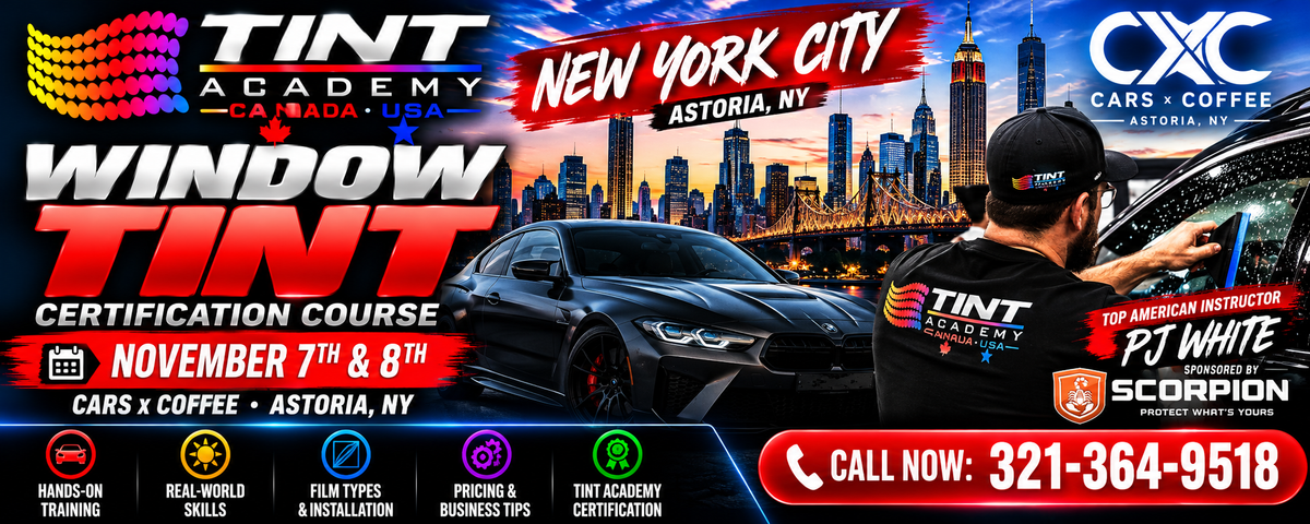 Window Tint Training in New York City – November 7th & 8th, 2026 | Only 1 Spot Left!