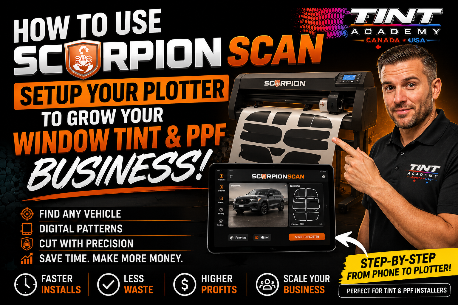 Webinar Replay: How to Use Scorpion Scan and Set Up Your Plotter to Grow Your Window Tint & PPF Business