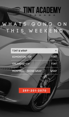 Where The Tint Academy Is This Weekend: Orlando, Montreal & Edmonton — Learn Window Tinting or Wrap Near You