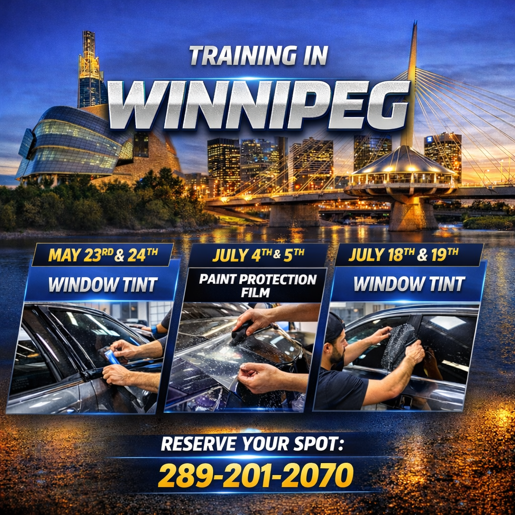 Winnipeg Tint School Dates are Here! Join our course and get certified!
