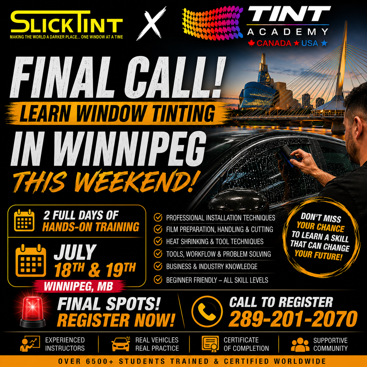 Your last chance to join Tint Academy for two full days of hands-on window tint training in Winnipeg.