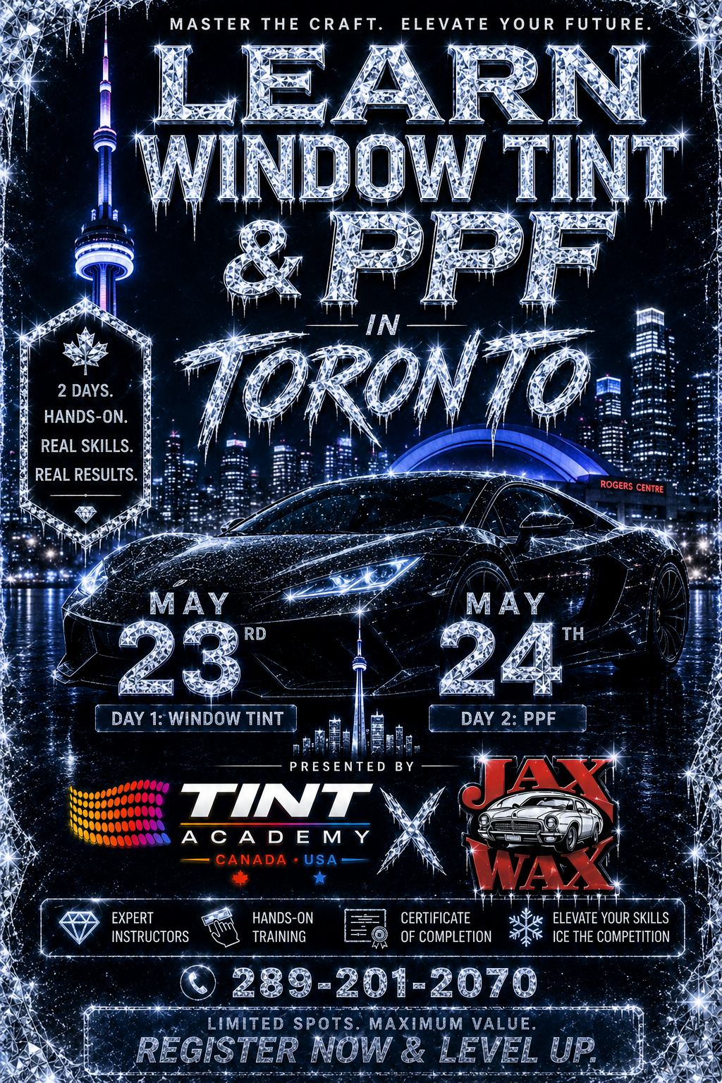 Learn Window Tint & PPF in Toronto – May 23rd & 24th with Tint Academy x Jax Wax