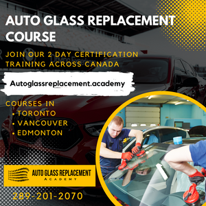 Auto Glass Replacement Course - 2 Day Hands On Certification