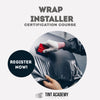 Certified Vinyl Wrap Installer - Training